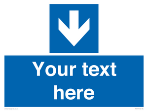 Custom Directional signage blue down arrow 